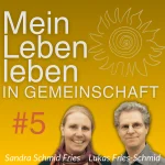 Mein Leben leben - in Gemeinschaft